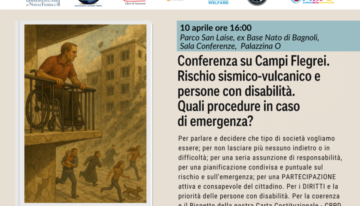 10 aprile alle 16:00, al Parco San Laise (ex Base Nato di Bagnoli), Palazzina O, si terrà una conferenza aperta a tutte e tutti per parlare di rischio sismico-vulcanico nell’area dei Campi Flegrei e delle procedure previste per le persone con disabilità.